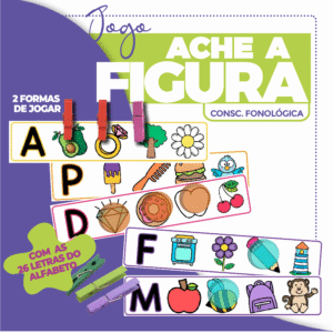Ache a figura – Consciência Fonológica
